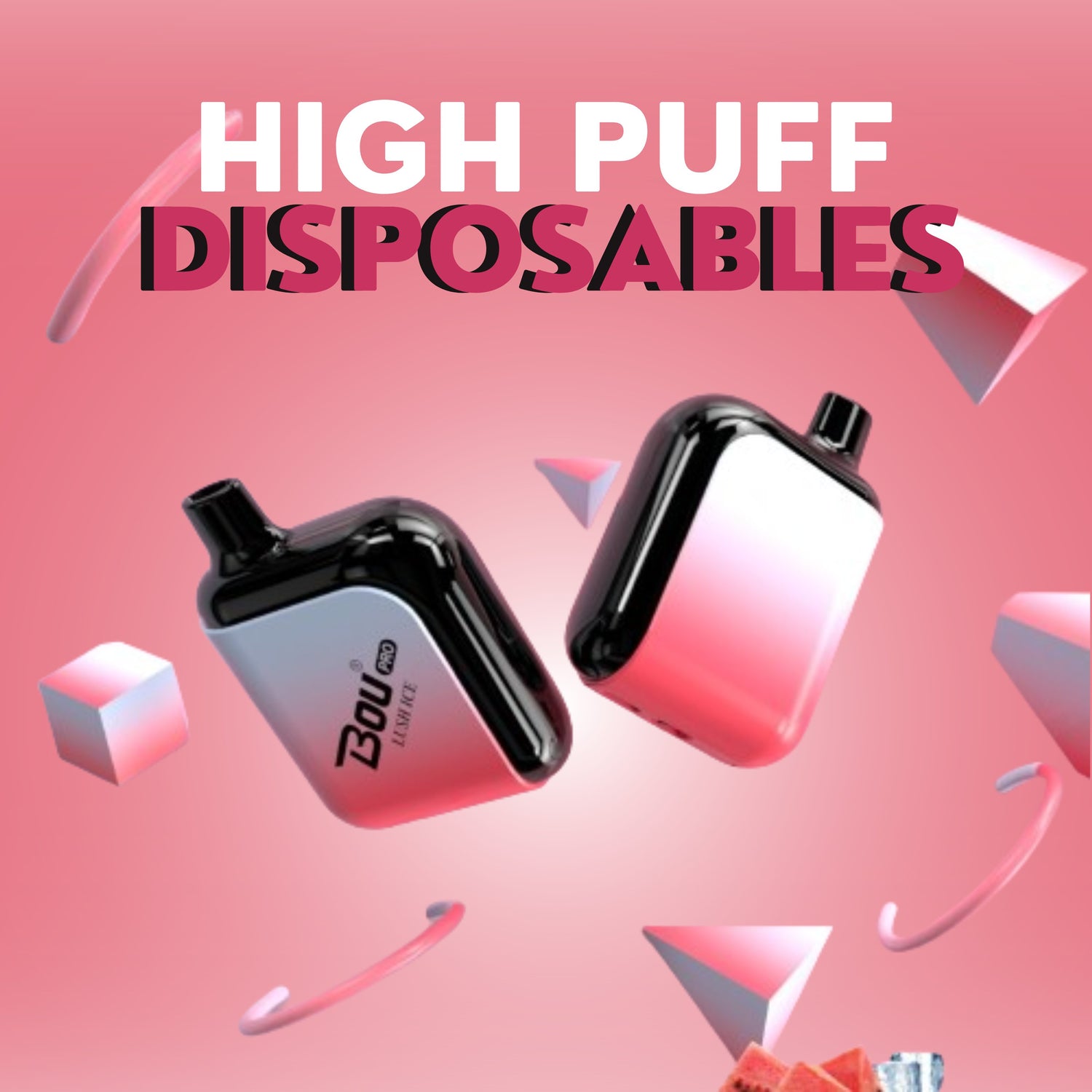 High Puff Disposables